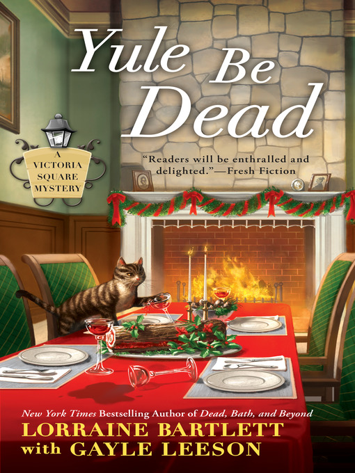Title details for Yule Be Dead by Lorraine Bartlett - Available